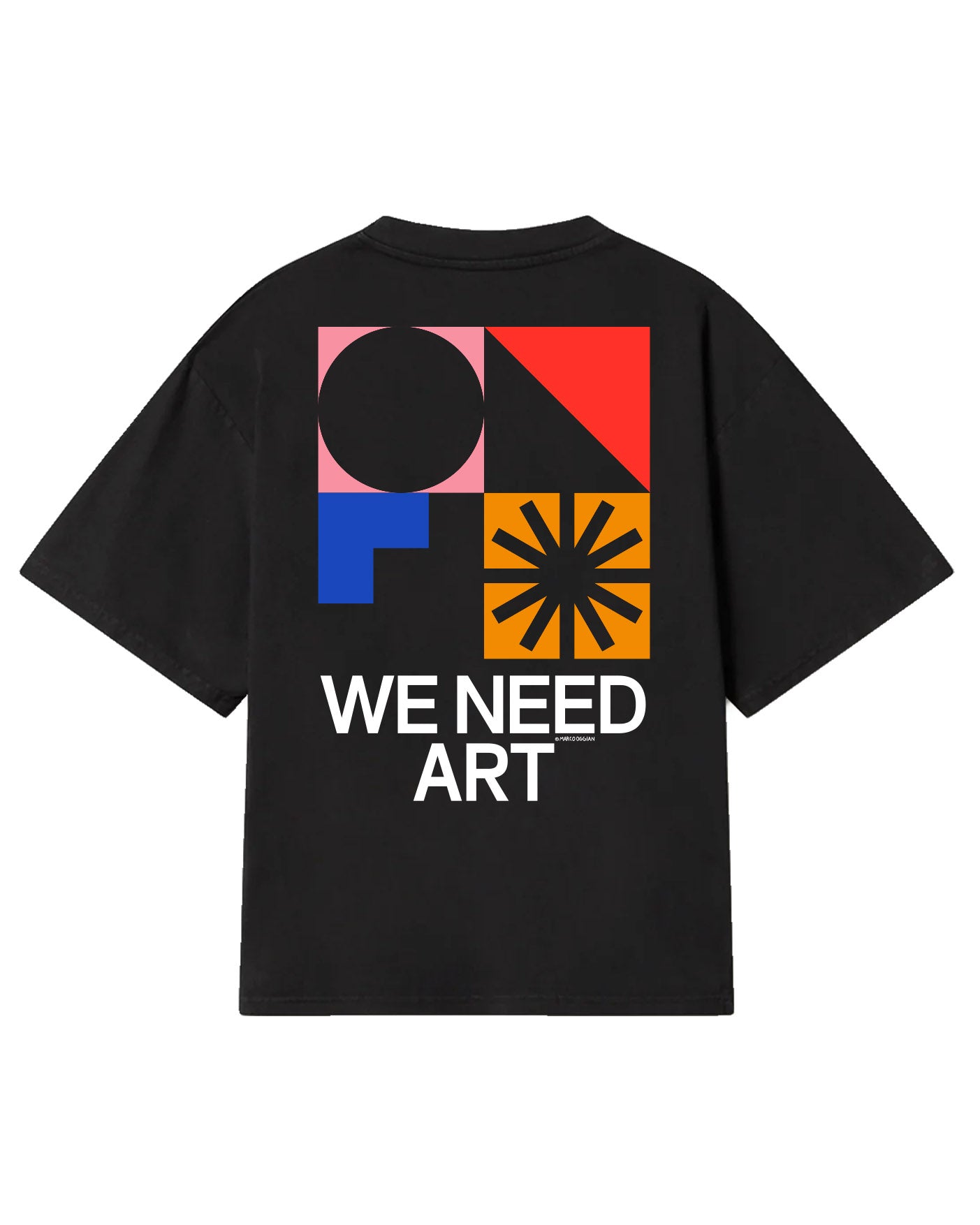 WE NEED ART T-Shirt